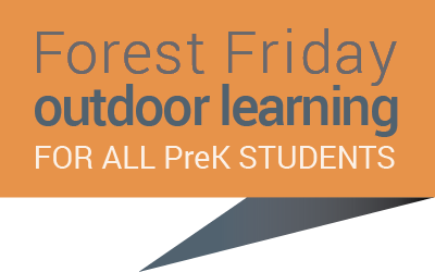 At Columbus Academy there is Forest Friday outdoor learning for all PreK students